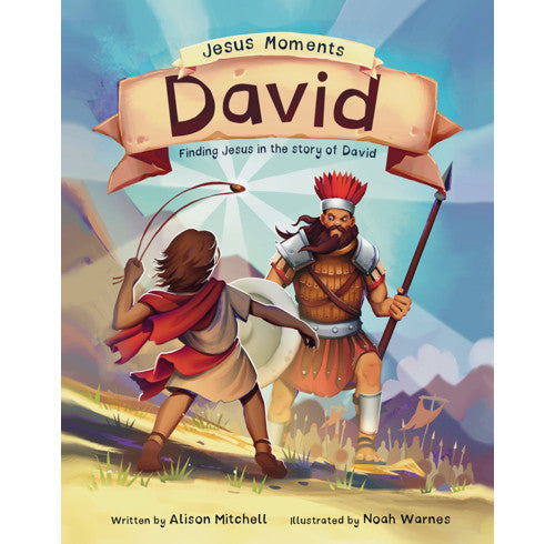 Jesus Moments: David - Author Alison Mitchell