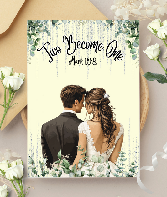Wedding Card - Two Become One Mark 10:8