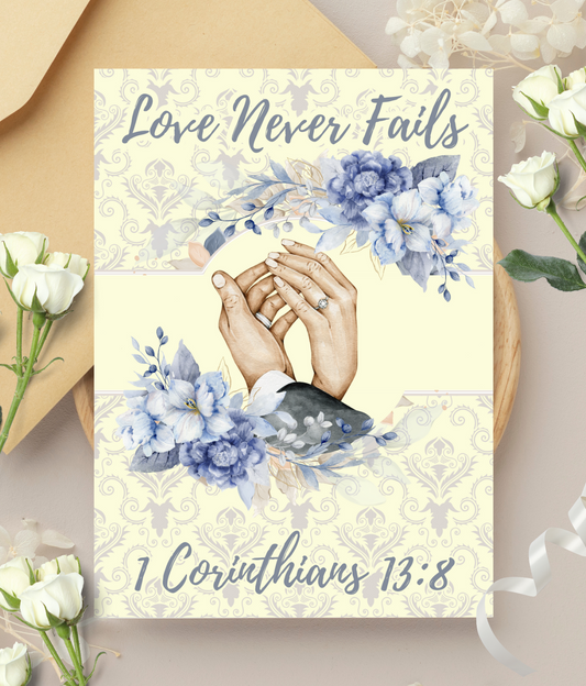 Wedding Card - Love Never Fails 1 Corinthians 13:8
